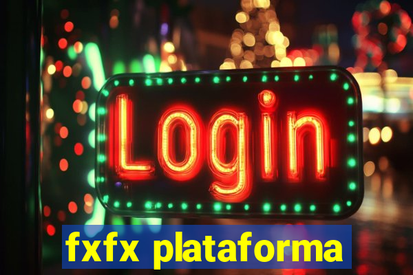 fxfx plataforma